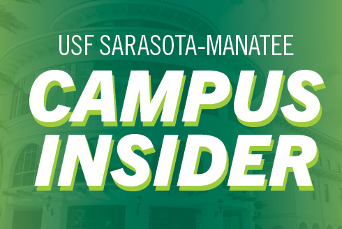 University of South Florida Sarasota-Manatee Campus Insider graphic
