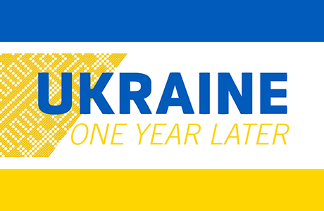 Ukraine: One Year Later